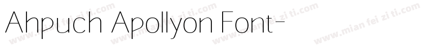 Ahpuch Apollyon Font字体转换